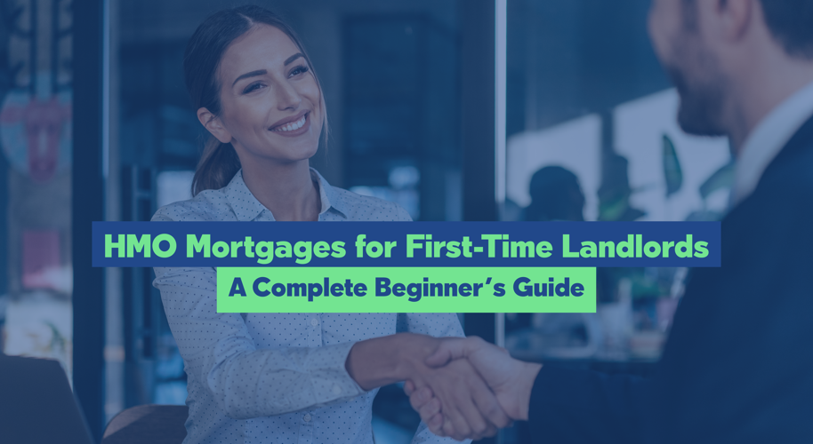 HMO Mortgages For First Time Landlords